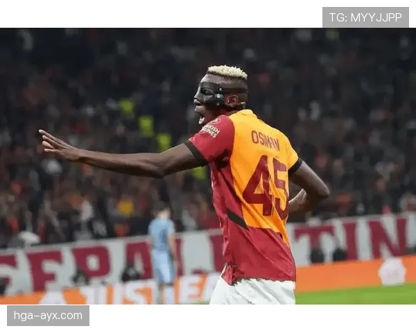 加拉塔萨雷球员近期表现稳健，整体状态持续提升