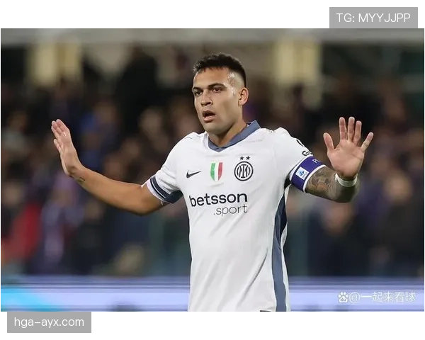 劳塔罗强强对话关键战进球含金量解析